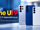 Seria Galaxy S25 primește oficial Android 17, alături de noua interfață One UI 9; Update-ul e disponibil acum