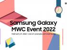 Samsung confirmă participarea la târgul de tehnologie MWC 2022 din Barcelona și un eveniment de presă pe 27 februarie