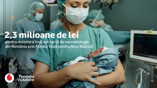 Fundația Vodafone investește 2,3 milioane de lei în neonatologie; Alte opt spitale din România primesc echipamente medicale