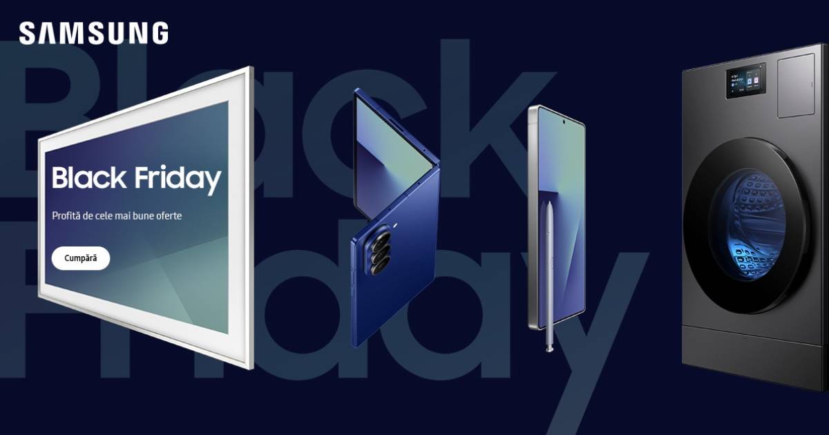 A început Black Friday la Samsung: vouchere, Black Days, reduceri de până la 45% şi premii