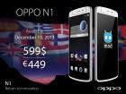 Telefonul cu camera rotativă Oppo N1 pus În vânzare la prețul de 449 euro Începând cu 10 decembrie