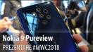 Nokia 9 Pureview - Prezentare video hands-on de la MWC 2019 din Barcelona