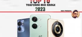 Top 10 telefoane midrange ale anului 2023 în viziunea lui Alex Stănescu: trustul BBK e la putere, iar Moto face impresie