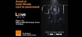 Orange Love îţi aduce ultimul sezon Game of Thrones şi 50% reducere pentru fibră şi TV; HBO fără extra costuri!