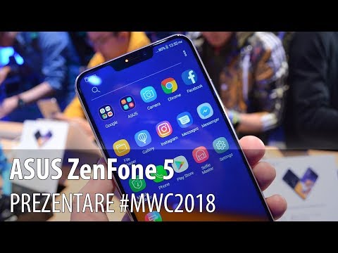 ASUS ZenFone 5 - Video-prezentare hands-on de la #MWC2018 din Barcelona