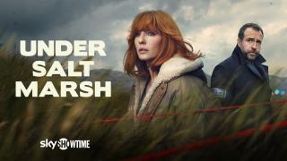 Un nou serial ajunge pe SkyShowtime! Under Salt Marsh debutează pe 2 aprilie, cu Kelly Reilly și Rafe Spall în rolurile principale
