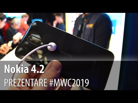 Nokia 4.2 - Prezentare video hands-on de la #MWC2019 din Barcelona