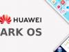 Huawei accelerează lucrul la alternativa Android după 7 ani de la startul dezvoltării sale; Se pregătește un beta pentru Ark OS/HongMeng