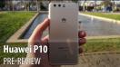 Huawei P10 Pre-review în Limba Română (Telefon cu cameră duală și optică Leica 2.0)