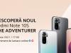 Xiaomi lansează astăzi în România noile telefoane Redmi Note 10s și Note 10 5G; Iată cum poți urmări show-ul live de la ora 17:00