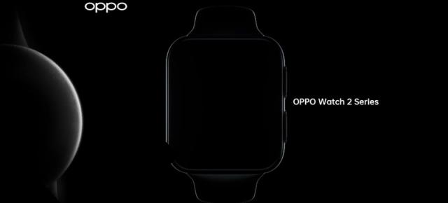 Oppo Watch 2 este confirmat prin intermediul unui teaser; Va avea și o variantă cu ecran circular, CPU Snapdragon Wear 4100