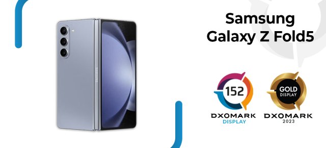 DxoMark a testat display-ul lui Samsung Galaxy Z Fold5 și îl clasează pe primul loc în clasament, peste Pixel Fold, Magic5 Pro