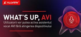 [Update-ul este acum disponibil] Allview lansează o variantă nouă de AVI, cu o formulă de trezire pentru asistent ("What's Up, AVI")