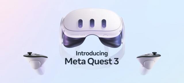 Meta Quest 3 a fost prezentat în avans: Headset de realitate mixtă cu procesor Snapdragon puternic, profil optic redus, tracking avansat