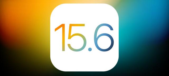 Apple distribuie actualizările iOS 15.6 și iPadOS 15.6, cu rezolvări de buguri la pachet și probabil ultimele release-uri înainte de versiunile 16.0