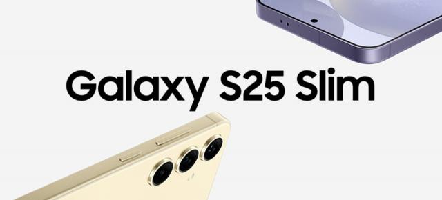 Specificațiile lui Galaxy S25 Slim ajung pe web; Ar debuta abia în al doilea trimestru din 2025