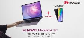 Huawei îţi dă un telefon cadou cu noile laptopuri MateBook 13; Acestea tocmai au debutat în ţara noastră, în variante Intel și AMD