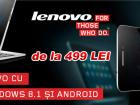 evoMAG.ro oferă colecția completă de tablete Lenovo cu Windows 8.1 și Android, de la 499 lei