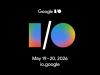 Google I/O 2026 are loc pe data de 19 mai și ne aduce Android 17, ultimele noutăți Gemini, AI și poate produse hardware?