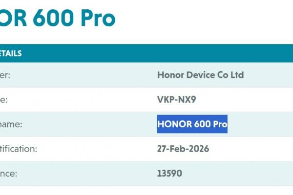 Honor 600, 600 Pro - Certificări globale