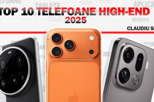 Top 10 telefoane flagship ale anului 2025 în viziunea lui Claudiu Sima: de la baterii de mii de mAh, la camere fără compromis și culori îndrăznețe