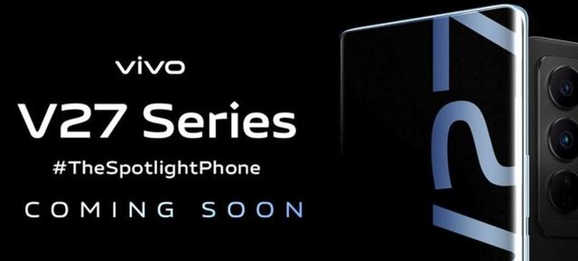 Seria vivo V27 primește teasere oficiale; Noi smartphone-uri axate pe captura selfie sosesc curând
