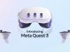 Meta Quest 3 a debutat! Casca de realitate mixtă vine ca rival pentru Apple Vision Pro, dar costă doar 500 de dolari