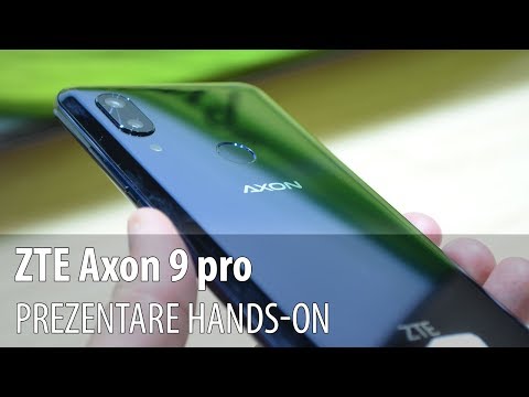 ZTE Axon 9 Pro - Video-prezentare hands-on de la #IFA2018 din Berlin