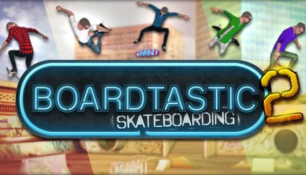 Boardtastic Skateboarding 2 review: un joc cu grafică 3D și multe trickuri pentru pasionații de placă (Video)