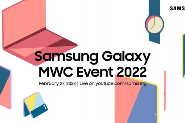 Samsung confirmă participarea la târgul de tehnologie MWC 2022 din Barcelona și un eveniment de presă pe 27 februarie