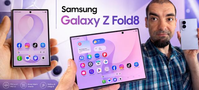 Samsung Galaxy Z Fold8 review detaliat (Evaluare Mobilissimo)