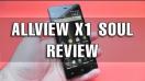 Allview X1 Soul Review în Limba Română - Mobilissimo.ro