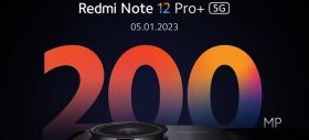 Redmi Note 12 Pro+ va debuta global pe 5 ianuarie și vine cu o cameră foto de 200 de megapixeli