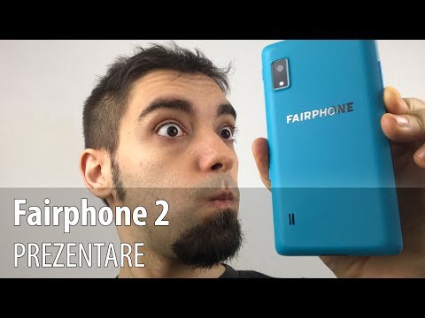 Fairphone 2, telefon complet modular şi uşor de reparat (prezentare)