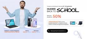 Huawei anunță noi oferte promoţionale din campania Back to School pentru telefoane şi tablete