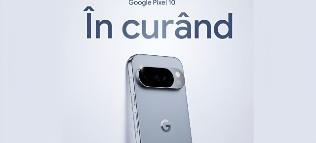 Google Pixel 10, 10 Pro și 10 Pro XL în oferta Vodafone începând de azi! Operatorul a început campania de teasing