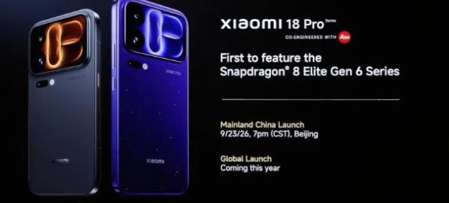 Xiaomi 18 Pro va inaugura procesorul Snapdragon 8 elite Gen6, urmat de Honor Magic9 și OnePlus 16