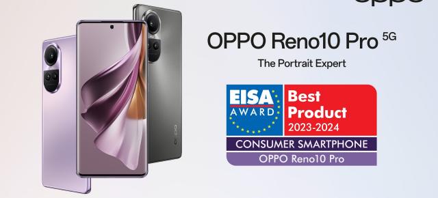 OPPO Reno10 Pro este premiat de autoritatea EISA; Iată la ce excelează