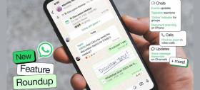 WhatsApp aduce 12 funcții noi pentru utilizatorii de iOS și Android; Iată despre ce e vorba