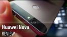 Huawei Nova Video Review în Limba Română