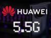 Huawei continuă dezvoltarea tehnologiei 5.5G care va aduce viteze de download de până la 10 Gbps