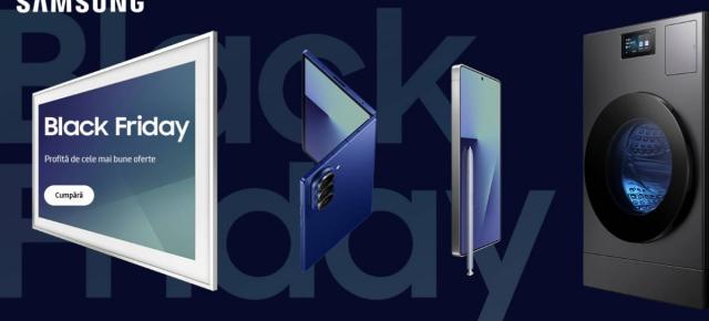 A început Black Friday la Samsung: vouchere, Black Days, reduceri de până la 45% şi premii