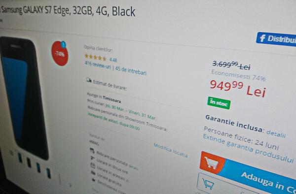 [UPDATE 3] - Hiper reduceri la eMAG.ro: cum am prins Galaxy S7 Edge şi iPhone 7 la 949 şi 1699 lei 