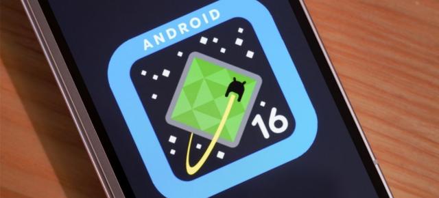 Android 16 Beta 2 este disponibil acum pentru telefoanele Pixel