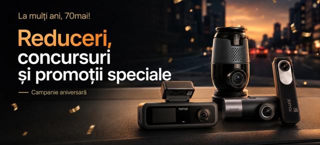 La mulți ani, 70mai! Compania împlinește 10 ani și oferă reduceri atractive la camere auto 4K, 2K și kit-uri 4G
