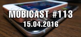 Mobicast 113: Videocast Mobilissimo.ro despre lansarea lui HTC 10, Xiaomi Mi 5 în teste şi toate noutăţile lui Mobilissimo.ro 2.0