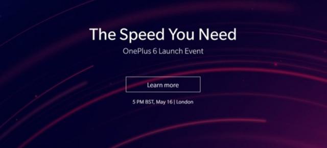 OnePlus 6 va fi anunţat pe 16 mai în Londra; OnePlus confirmă evenimentul şi alte lansări locale