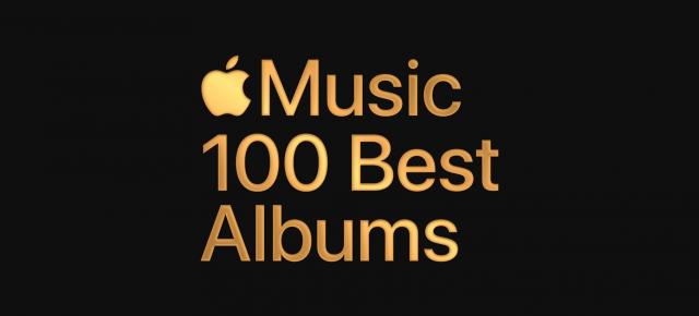 Apple Music scoate la lumină cele mai bune 100 de albume; Descoperă sau reîmprospătează-ți playlist-ul cu opere legendare