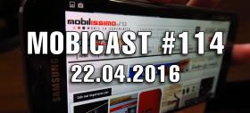 Mobicast 114: Videocast Mobilissimo.ro despre telefoane şi maşina electrică LeEco, headset VR Allview, 3 jocuri noi de mobil