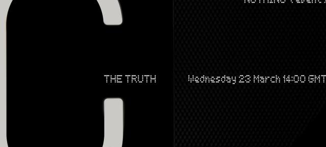 Primul smartphone Nothing ar putea debuta pe 23 martie! Compania programează un eveniment sub numele „The Truth / Adevărul”